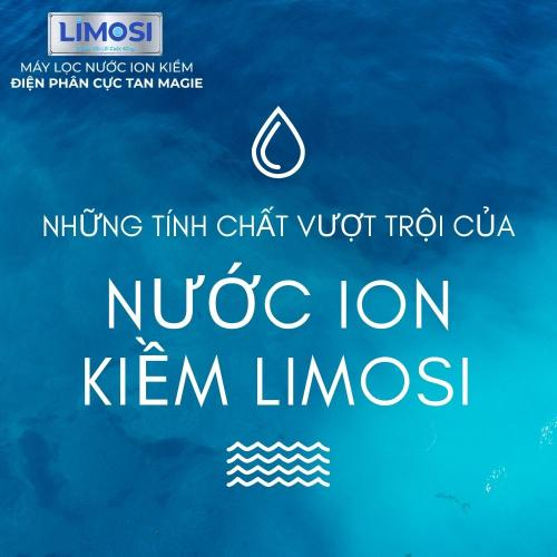 Những Tính Chất Vượt Trội Của Nước Ion Kiềm Limosi